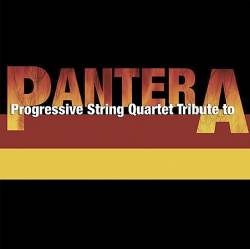 Pantera : Progressive String Quartet Tribute to Pantera